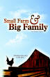 Small Farm Big Family - Book
